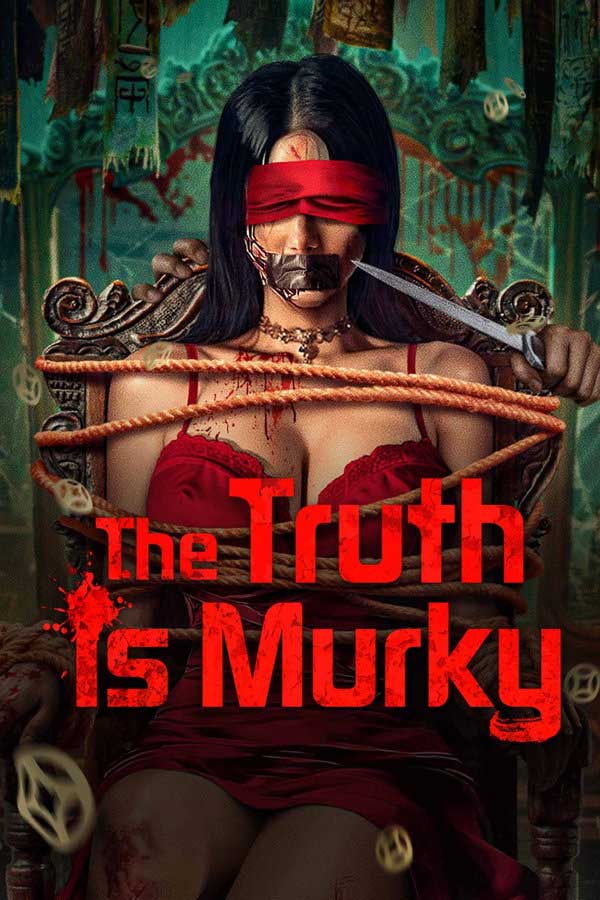 Truy Tìm Hung Thủ – The Truth Is Murky